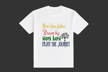Don't fear failure Man T-Shirt