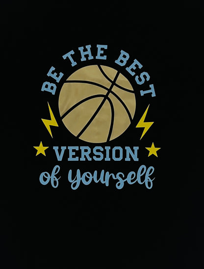 Be the best version Man T-Shirt