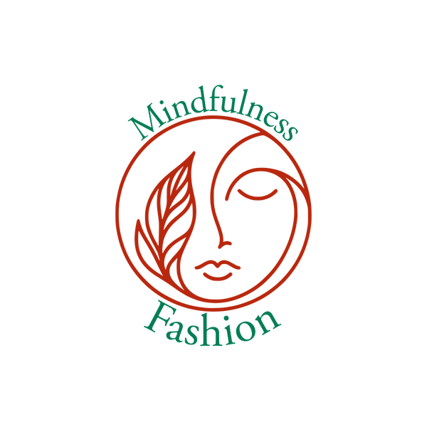 Mindfulness Fashion